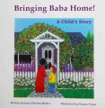 Bringing Baba Home ! (a Chlld Story}