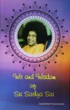 Wit and Wisdom of Sri Sathya Sai