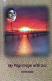 My Pilgrimage with Sai