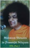 Monsoon Showers in Prasanthi Nilayam 1996 Part 1