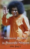 Monsoon Showers in Prasanthi Nilayam 1996, Part 2