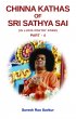 Chinna Kathas of Sri Sathya Sai (in lucid poetry form) Part 4