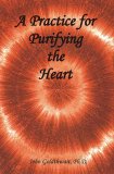 A practice for purifying the heart