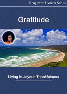 Gratitude - Bhagawan Uvacha Series VOL 2