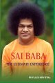 Sai Baba - The Ultimate Experience