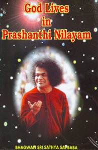 God Lives In Prasanthi Nilayam
