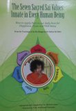 The Seven Sacred Sai Values Innate In Every Human Being