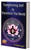 Transforming self to Transform the world