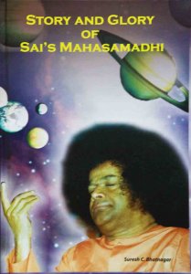 Story and Glory of Sai\'s Mahasamadhi