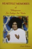 Heartfelt Memories of Bhagawan Sri Sathya Sai Baba