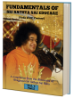 Fundamentals OF Sri Sathya Sai EDUCARE Vol 2