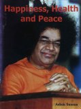 Happiness, Health and Peace