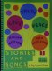 Stories and Songs Volume 1