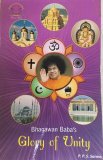 Bhagawan Babas Glory Of Unity