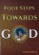 Foot steps towards God