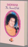 Sadhana - The Inward Path