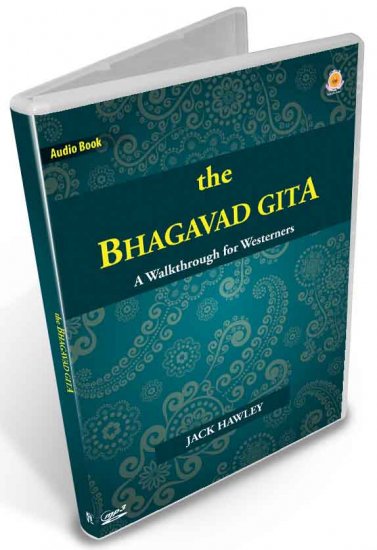The Bhagavad Gita - A Walkthrough For Westerners (Audio Book) - Click Image to Close