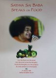 Sathya Sai Baba Speaks on food