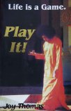 Life Is A Game Play It