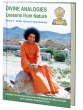 DIVINE ANALOGIES - Lessons from Nature VOL 8