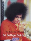 Quiz The Divine life and Message of Bhagawan