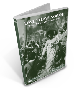 Love Flows North - Baba\'s Memorable Tour of 1973