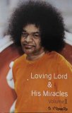 Loving Lord and His Miracles Volume 1