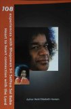 108 experiences with Bhagawan Sri Sathya Sai Baba