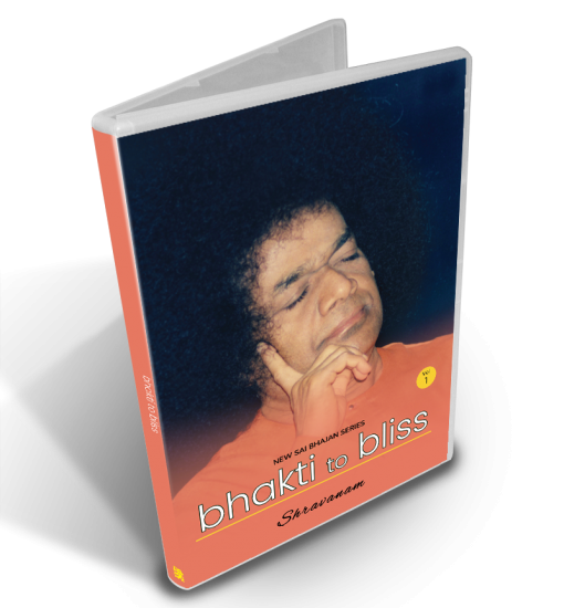 Bhakti to Bliss_Shravanam - Volume 1 Digital Download New Sai Bhajan Series - Click Image to Close