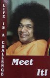 Life Is A Challenge - Meet It