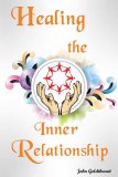 Healing the Inner Relationshp