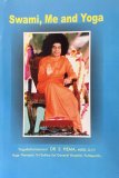 Swami, Me and Yoga