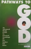 Pathways to God Vol 1