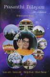 Prasanthi Nilayam...At a glance