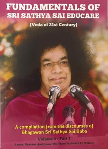 Fundamentals of Sri Sathya Sai Educare-Volume 4 Part 1