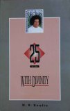 25 Years with Divinity