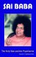 Sai Baba - The Holyman And The Psychiatrist
