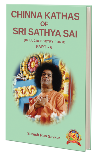 Chinna Kathas of Sri Sathya Sai - Part 6 - Click Image to Close