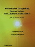 A Manual for integrating Human Values into children's education